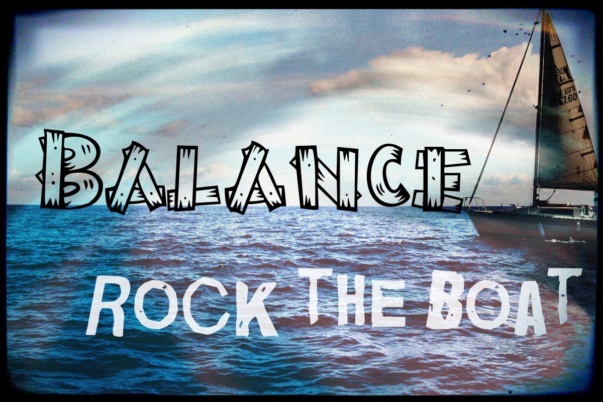 Balance – Rock the Boat