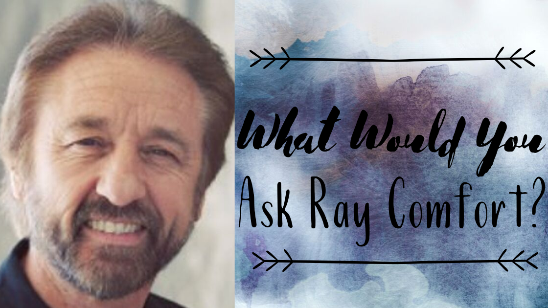 What Would You Ask Ray Comfort?