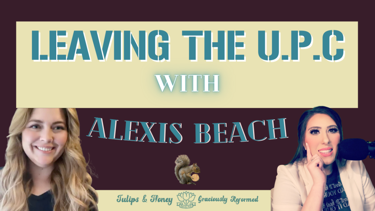Leaving the U.P.C. with Alexis Beach